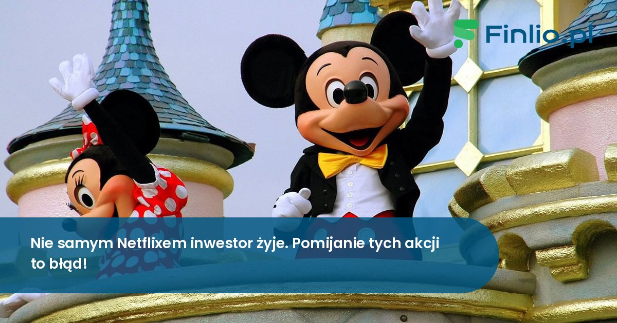 Nie samym Netflixem inwestor żyje. Pomijanie tych akcji to błąd!