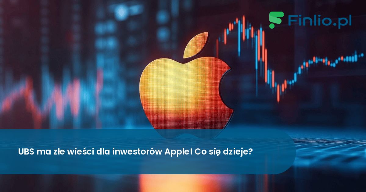 UBS ma złe wieści dla inwestorów Apple! Co się dzieje?
