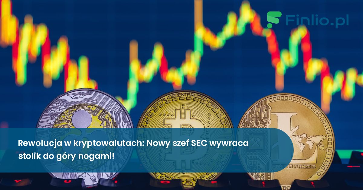 Rewolucja w kryptowalutach: Nowy szef SEC wywraca stolik do góry nogami!