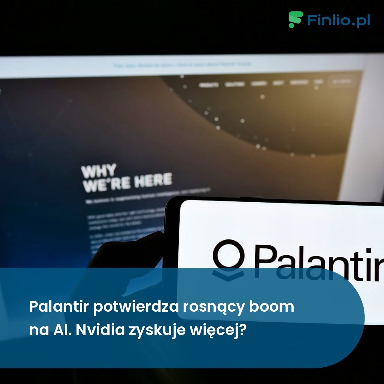 Palantir potwierdza rosnący boom na AI. Nvidia zyskuje więcej?