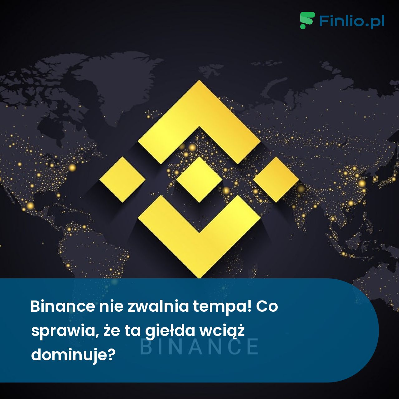Binance nie zwalnia tempa! Co sprawia, iż ta giełda wciąż dominuje?