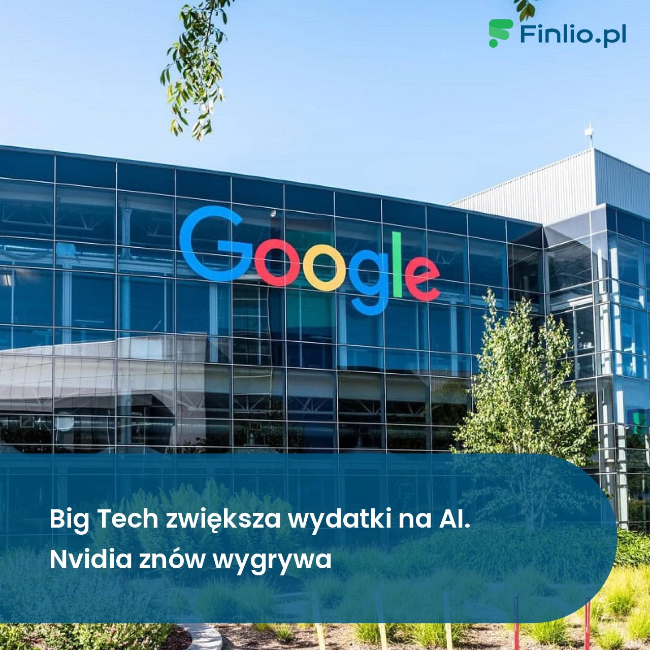 Big Tech zwiększa wydatki na AI. Nvidia znów wygrywa