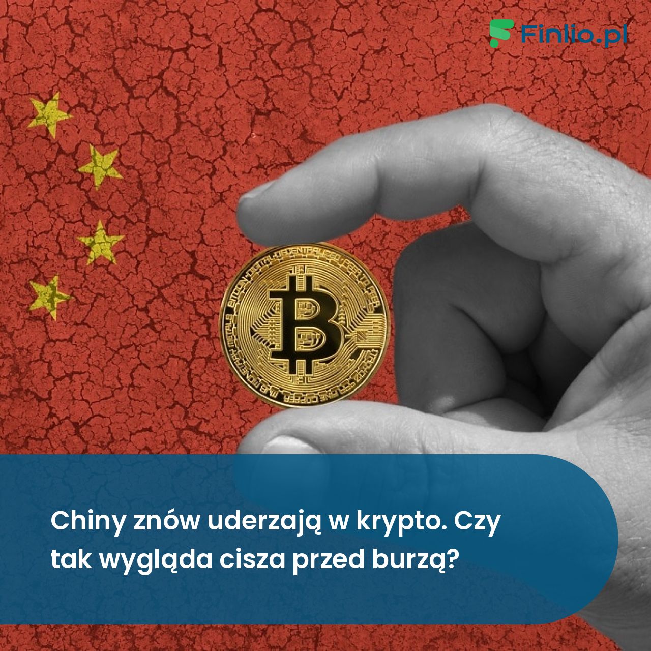 Chiny znów uderzają w krypto. Czy tak wygląda cisza przed burzą?