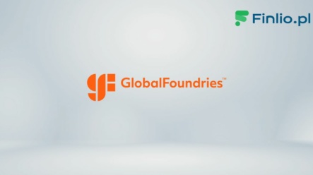 Akcje Globalfoundries (GFS) – Notowania, aktualny kurs, wykres, jak kupić, dywidenda 2024