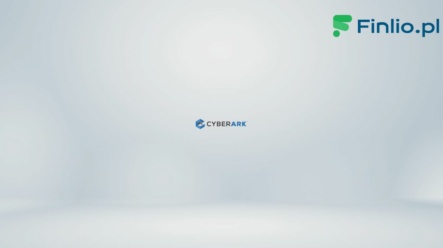 Akcje CyberArk (CYBR) – Notowania, aktualny kurs, wykres, jak kupić, dywidenda 2024